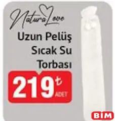 NATURALOVE UZUN PELUŞ SICAK SU TORBASI fiyat ve kampanya bilgisi